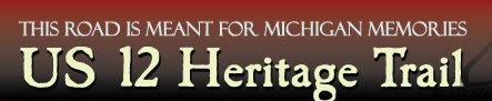 US-12 Heritage Trail